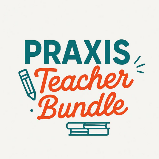Ultimate Praxis Teacher Bundle – All Study Guides + 400+ Questions & Step-by-Step Answers